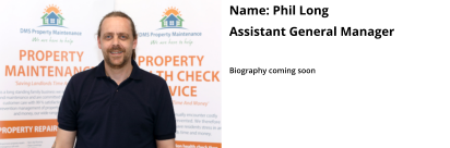 Name: Phil Long Assistant General Manager   Biography coming soon